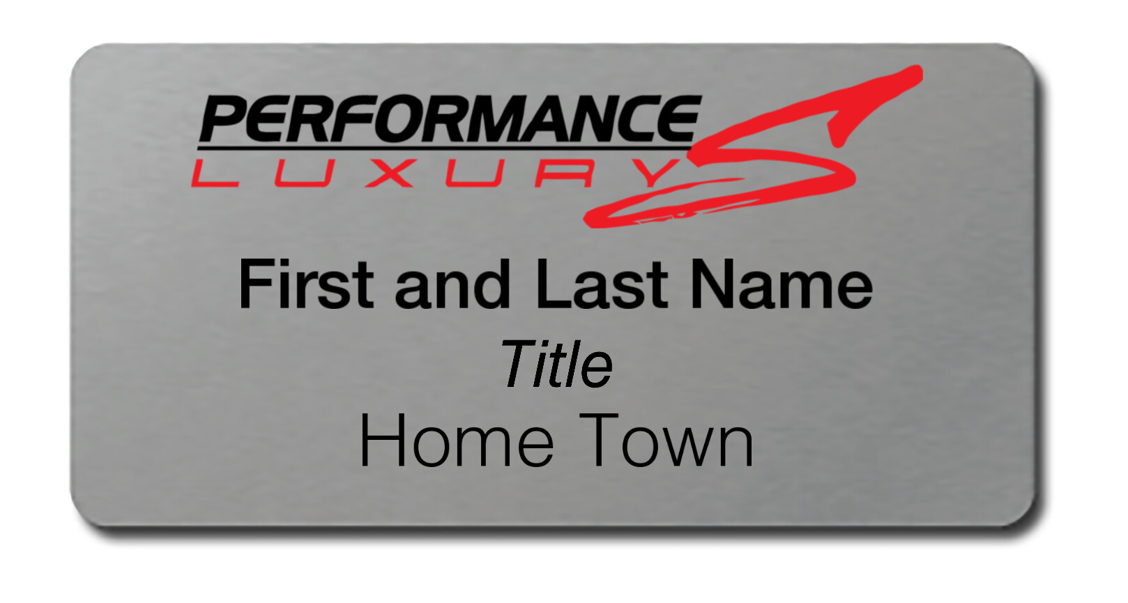 Performance Luxury – Name Tag