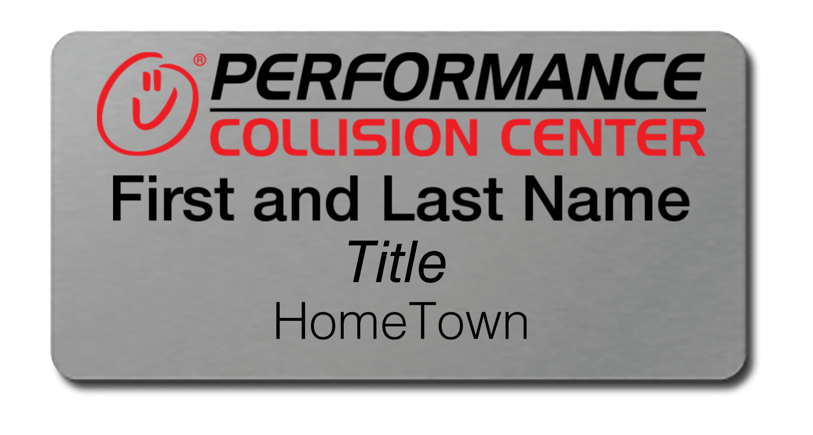 Performance Collision Center – Name Tag